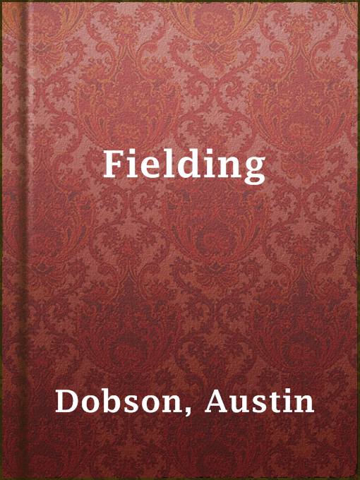 Austin Dobson创作的Fielding作品的详细信息 - 可供借阅